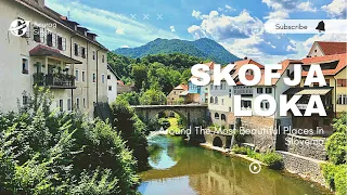 Trip to Skofja Loka | A small town in Slovenia