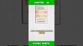 Chapter : 16 - Atomic Habits - James Clear