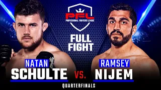 Full Fight | Natan Schulte vs Ramsey Nijem (Lightweight Quarterfinals) | PFL 8, 2019