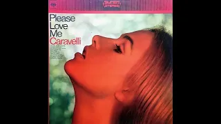 Caravelli - Please Love Me