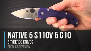 Spyderco Native 5 CPM S110V & Blue G10 EDC Folding Knife Overview Final