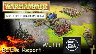 Battle Report - Shadow of the Horned Rat in The Old World with OnePageRules