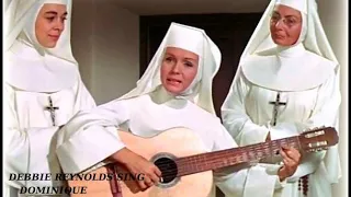 DOMINIQUE ... SINGER, DEBBIE REYNOLDS ... MOVIE, THE SINGING NUN (1966)