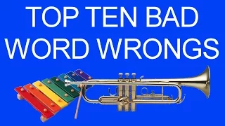 Top Ten Bad Word Wrongs