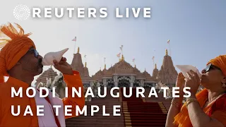 LIVE: Indian Prime Minister Narendra Modi inaugurates BAPS Hindu Mandir temple in UAE | REUTERS