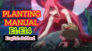 PLANTING MANUAL E1-E14  //  DEMONIC SEED  //  ENG SUB