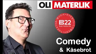 Oli Materlik / Comedy & Käsebrot