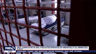 DOJ finds mental health care, overuse of isolation at Santa Rita Jail unconstitutional