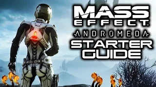 MASS EFFECT ANDROMEDA: Pathfinder STARTER Guide! (10 Tips for a Head Start in Andromeda)