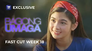 Fast Cut Week 18 | Bagong Umaga