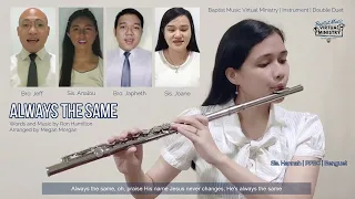 Always the Same | Baptist Music Virtual Ministry | Vocal Duet with Flute Obbligato