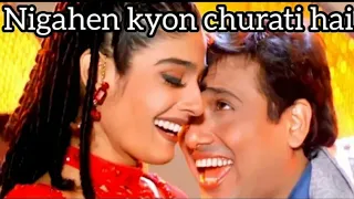 Nigahe kyu churati hai hindi song ||Govinda Ravina tandin || movie Dulhe Raja ||hindi song ||