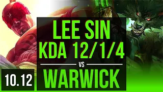 LEE SIN vs WARWICK (JUNGLE) | KDA 12/1/4, Legendary | KR Diamond | v10.12