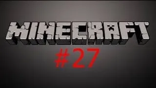 Let's Play Minecraft #27 (Deutsch) - Herr Zombiemann WAR zu Besuch