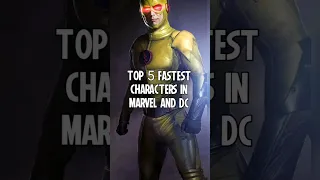 Top 5 fastest characters in Marvel and DC #shorts #marvel #dc