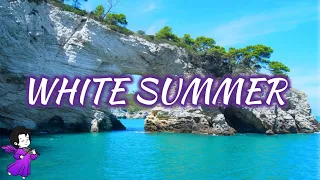 WHITE SUMMER | INSTRUMENTAL PIANO MUSIC | RELAXATION | SOOTHING | SLEEP | CALMING | RELIEF MUSIC