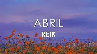 Reik - Abril (Letra)