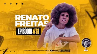 RENATO FREITAS - Az Ideias Podcast #61