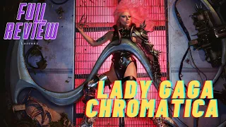 Full Review: Lady Gaga's Chromatica