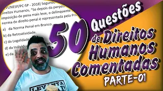 50-Questões comentadas de Direitos Humanos (DUDH) para gabaritar em qualquer prova - Part 01