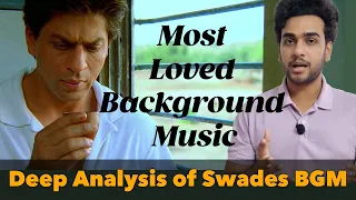 Rahman did Magic with Swades