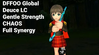 DFFOO Global Deuce LC Gentle Strength Chaos Full Synergy