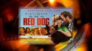 Red Dog Trailer [HQ]