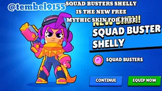 SQUAD BUSTERS SHELLY IS THE NEW MYTHIC SKIN FOR FREE #brawlstars @BrawlStars