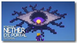 Minecraft: Nether Eye Portal Design Tutorial (It stares at your soul!)