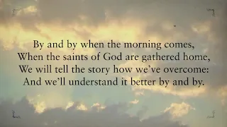 We'll Understand It Better By And By - Guy Penrod