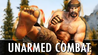 Skyrim Mods: 'The Unarmed Combat Overhaul'