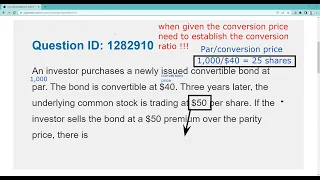 Series 7 Exam Prep - Calculate Parity of the Bond.  VERY TESTABLE!