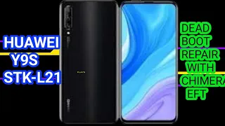 Huawei y9s stk-l21 DEAD BOOT REPAIR