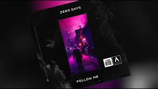 Zero Days - FOLLOW Me (Extended Mix) (Hardstyle/Music) (HIMW)