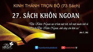 SÁCH KHÔN NGOAN | KINH THÁNH TRỌN BỘ | Vườn Xanh Audio Book