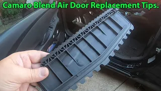 Tips for Replacing the Air Conditioning Blend Door on 2010 to 2015 Camaro.