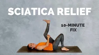 Yoga for Sciatica Pain Relief - 10 Min Stretches and Exercises to help you feel better!