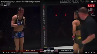 Stamp Fairtex ( thailand)  vs Alyse Anderson ( USA) Fight breakdown  One championship fightNight10