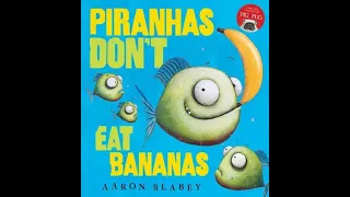 Stocky Story Box Chapter 9 - Piranhas don't eat Bananas