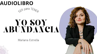 Audiolibro "Yo soy abundancia- Mariana Estrella"