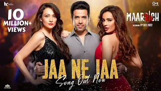 Jaa Ne Jaa | Maarrich | Tusshar Kapoor | Sunidhi Chauhan | Amaal Mallik | Rashmi V | Hindi Song 2022