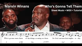 Marvin Winans - Who’s Gonna Tell Them - Sheet Music - MIDI & Piano Tutorial