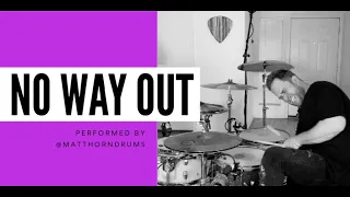 Matt Horn - "NO WAY OUT" The Word Alive - Drum Play Through