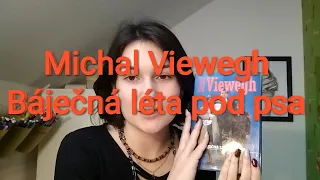 MATURITA: Michal Viewegh - Báječná léta pod psa