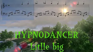 Little Big - Hypnodancer (Piano Cover. Notes)