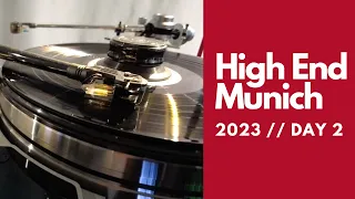 Michael Fremer's Day 2!  | High End Munich 2023