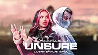 Alan Walker, Kylie Cantrall - Unsure (Luthfi Syach Remix)