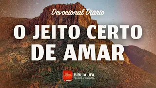 DEVOCIONAL SOBRE 1 JOÃO 3:17-18 - Bíblia JFA Offline