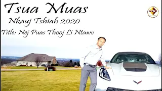 Tsua Muas: Nej Puas Thooj Li Ntawv_Full Audio