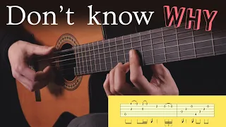 Don't Know Why (Norah Jones) = = Guitar Logic Fingerstyle Cover + TABs